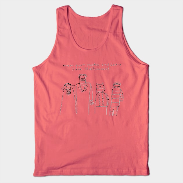 Wear Your Masks Save Halloween Tank Top by 6630 Productions